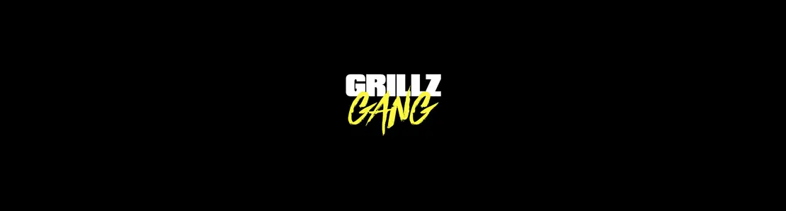 GRILLZ GANG