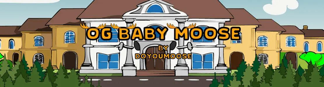 OG Baby Moose